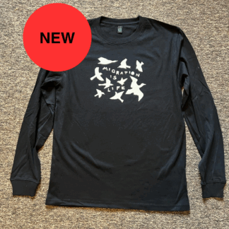 Long-Sleeved T-shirt: Migration Is Life -Black